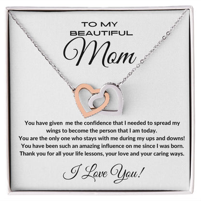 TO MY BEAUTIFUL MOM - Interlocking Hearts